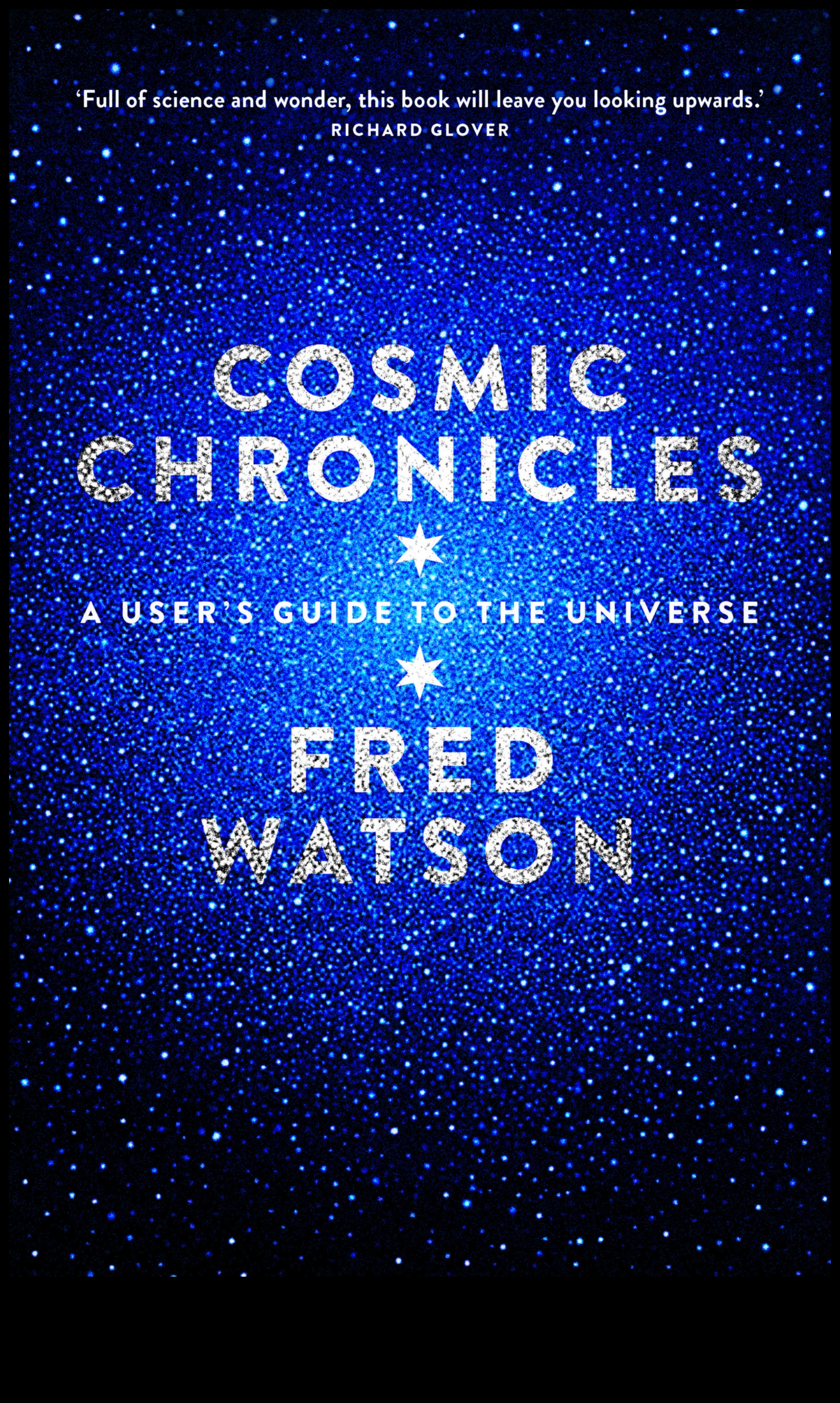 Cosmic Chronicles A Voyage Through the Vastness of the Universe 2 Cosmic Chronicles: Exploring the Vastness of the Universe