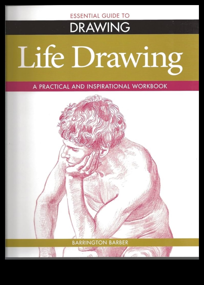 Life Drawing Essentials: Tools and Techniques for Success